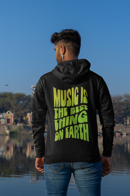 Hoodie Music is the Best Thing on Earth green Backprint