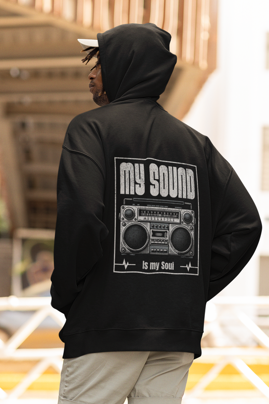 Hoodie My Sound is my Soul Backprint